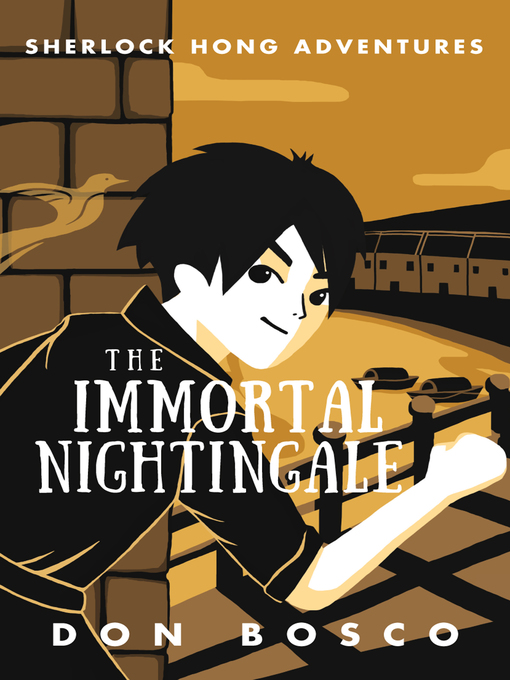 Title details for Sherlock Hong: The Immortal Nightingale by Don Bosco - Available